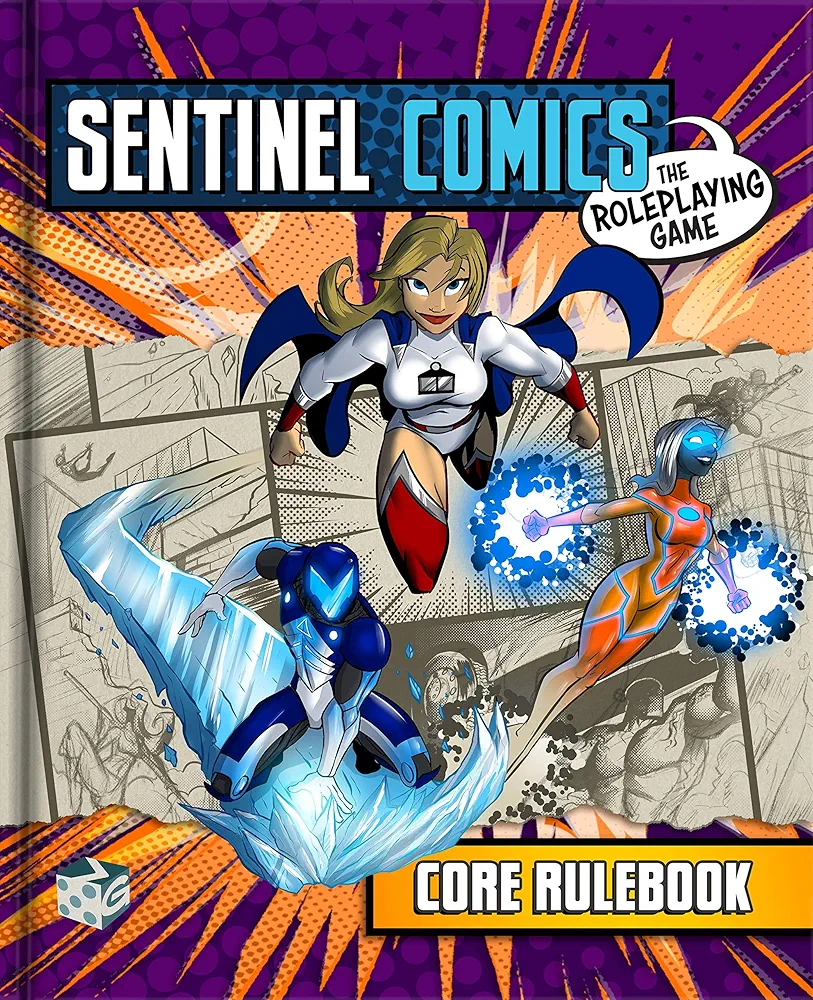 Greater Than Games | Sentinel Comics: Core Rulebook | Tabletop Role Playing Game | Superhero Storytelling | Become The Hero, Fight The Villain