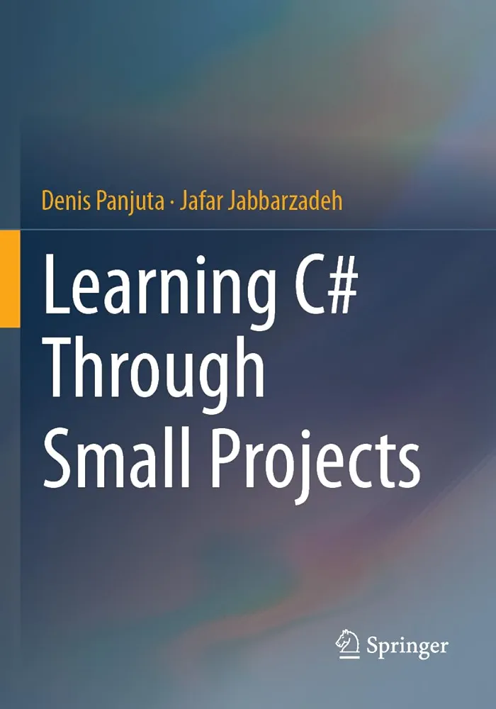 Learning C# Through Small Projects