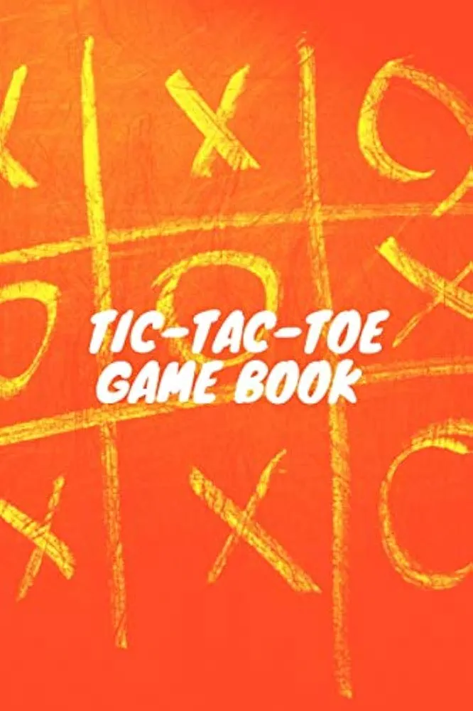 Tic-Tac-Toe Game book - fun game for kids and adults - template with grid and score - learn or teach your strategy - gift idea for boys and girls in all seasons: Cover with an orange background