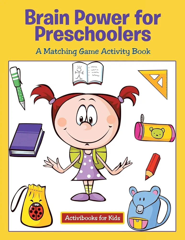 Brain Power for Preschoolers: A Matching Game Activity Book