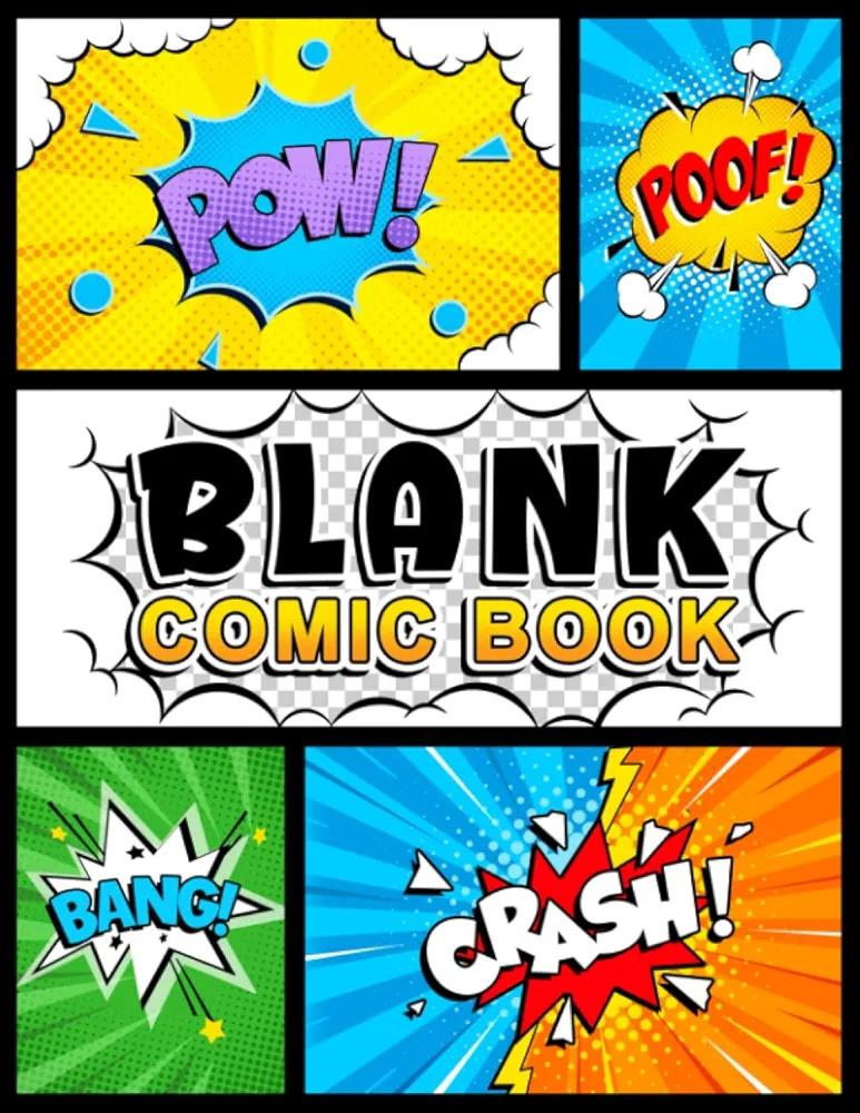 Blank Comic Book: Notebook with Blank Comic Templates To Create Your Own Comics, Variety Templates For Kids And Adults