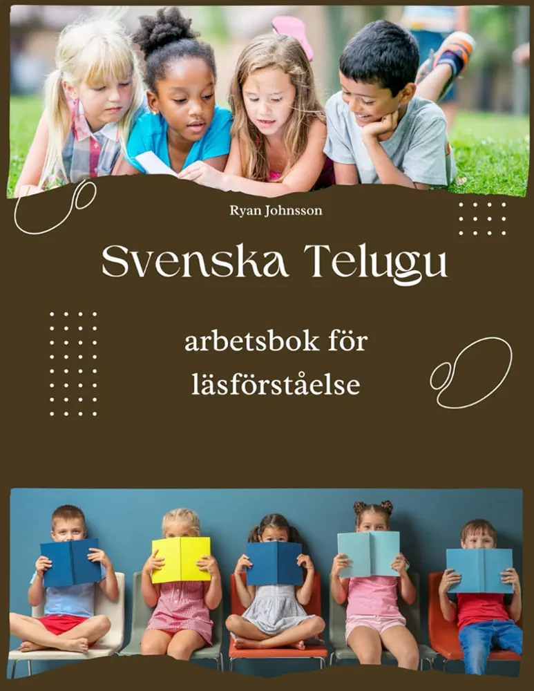 Svenska Telugu arbetsbok för läsförståelse: Swedish Telugu Reading Comprehension Workbook (Swedish Edition)