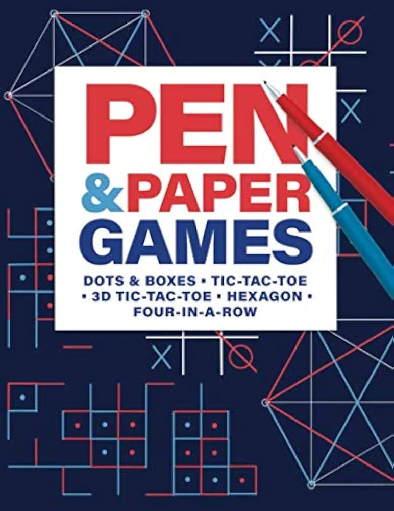 Pen & Paper Games • Dots & Boxes • Tic-Tac-Toe • 3D Tic-Tac-Toe • Hexagon • Four-in-a-row: Game Rules & Scorecards Included