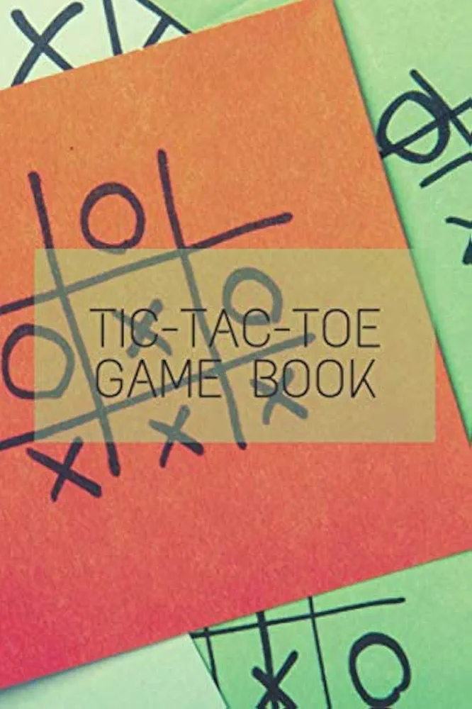 Tic-Tac-Toe Game book - fun game for kids and adults - template with grid and score - learn or teach your strategy - gift idea for boys and girls in all seasons: Cover with post-its