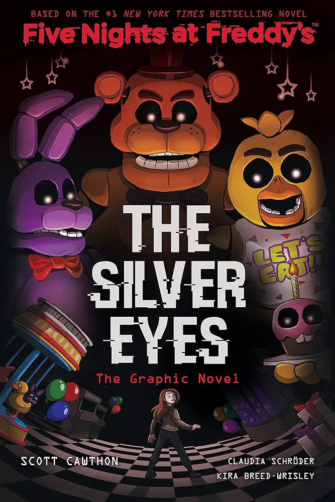 The Silver Eyes (Five Nights at Freddy's Graphic Novel #1) (Five Nights at Freddy's Graphic Novels)