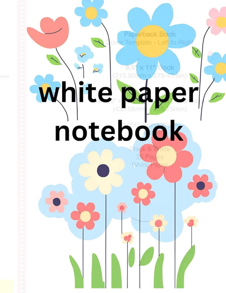 White Paper notebook The freedom to create without limitations as you brainstorm your next novel:: The Ultimate Creative Journal for Writers and Artists