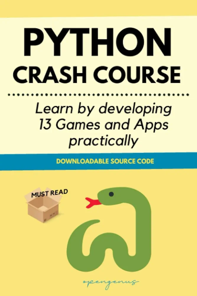 Python Crash Course: Learn by developing 13 games and apps practically