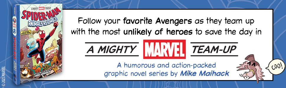 A mighty Marvel team-up. A humorous and action-packed graphic novel series by Mike Maihack.