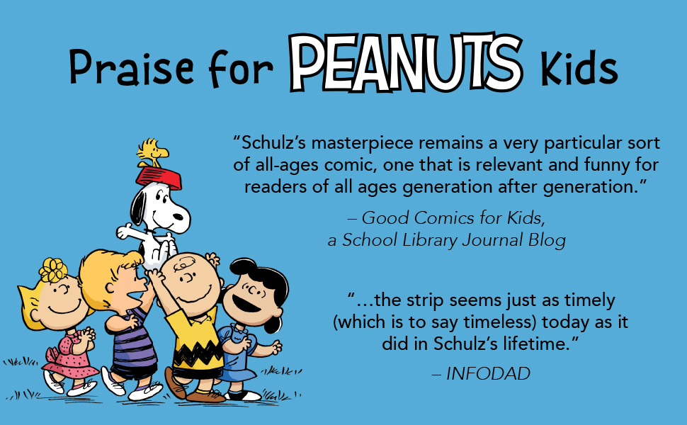 Praise for Peanuts Kids