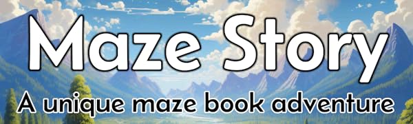 Maze Story: A unique maze book adventure