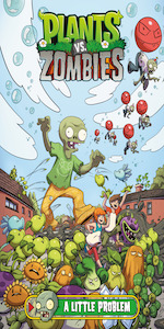 Plants vs. Zombies, PvZ, Kids Comics, Kids Graphic Novels, Reluctant Readers, Boys Comics