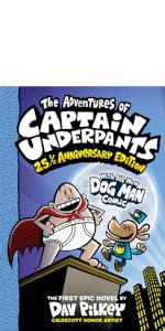 Captain Underpants Anniversary