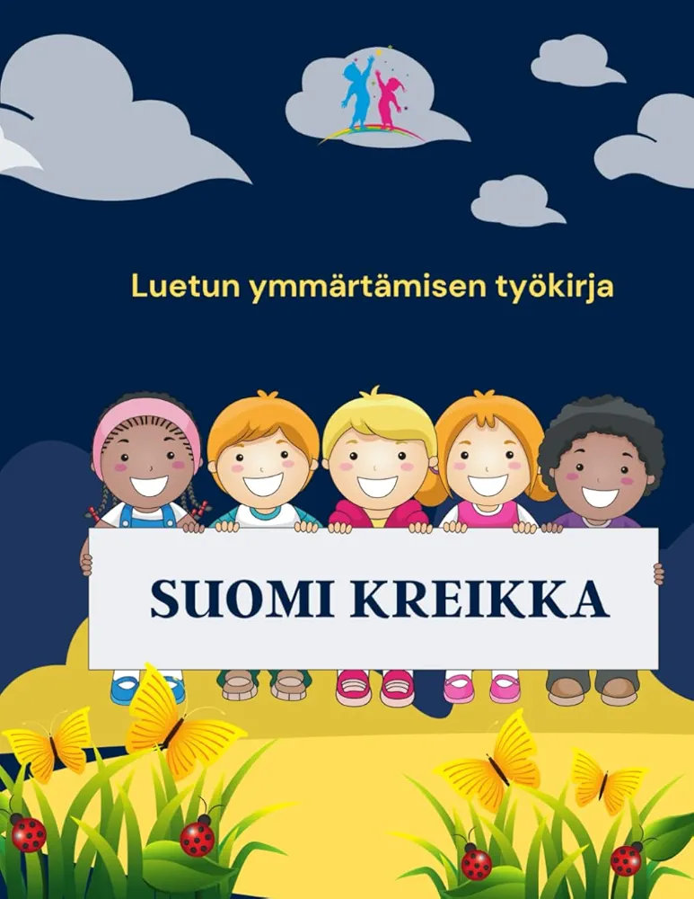 Suomi Kreikka Luetun ymmärtämisen työkirja: Finnish Greek Reading Comprehension Workbook (Finnish Edition)